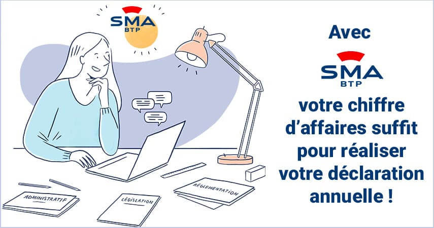 Illustration de Pour votre déclaration annuelle, choisissez la simplicité avec SMABTP !